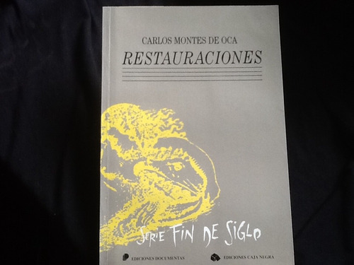 Carlos Montes De Oca - Restauraciones - 1988.