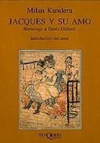 Jacques Y Su Amo - Milan Kundera - Tusquets