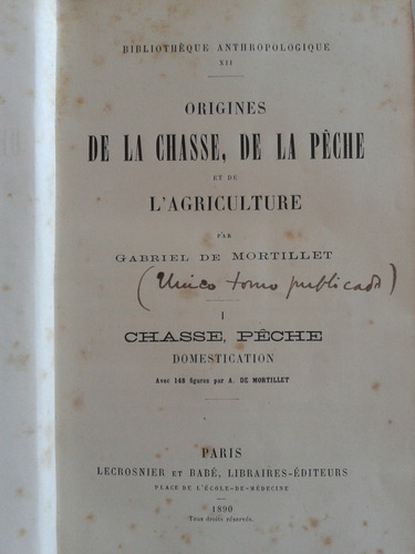 Classe Peche Domestication Gabriel De Mortillet Frances 1890