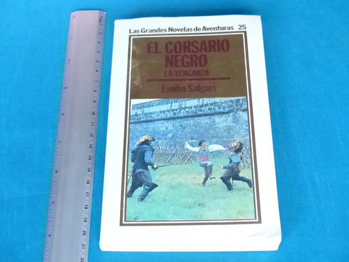 Emilio Salgari, El Corsario Negro. La Venganza, Ediciones