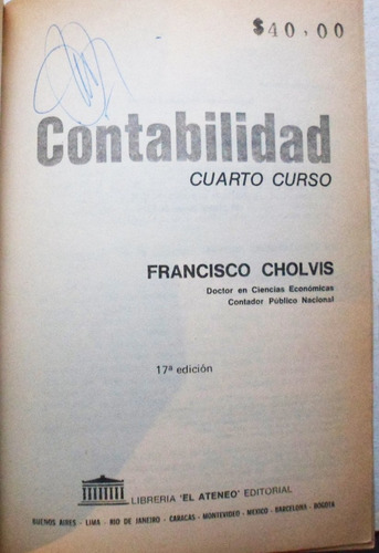 Contabilidad Cuarto Curso / Cholvis (17° Edición)