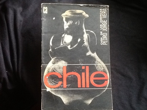 Chile - Casa De Las Américas - Documentos Gráficos - 1966