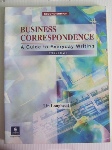 Business Correspondence Intermediate Lin Lougheed 2da Edicio