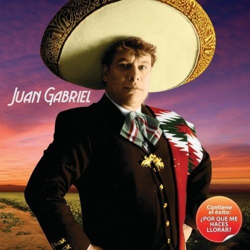 Juan Gabriel - Juan Gabriel ( Descatalogado) - Los Chiquibum