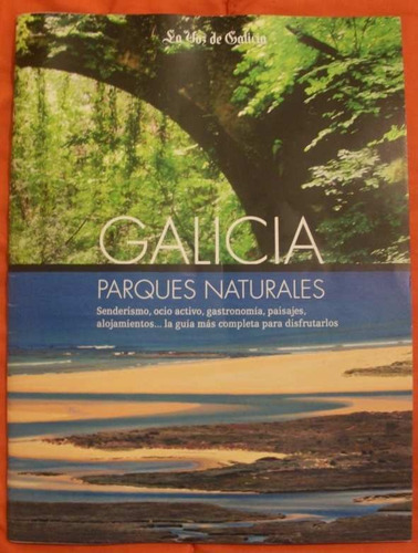Parques Naturales De Galicia ( España ) - Senderismo, Etc.
