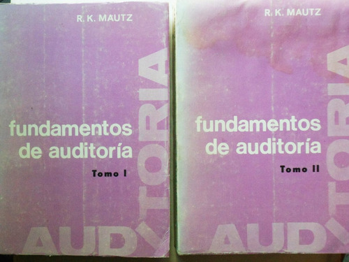 Fundamentos De Auditoría (2 Tomos) / Mautz