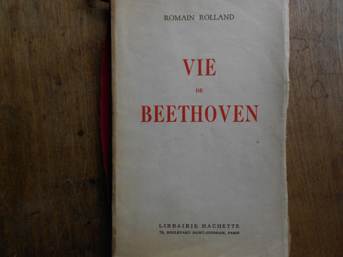 Vie Di Beethoven Romain Rolland Dedicado Y Firmado M3