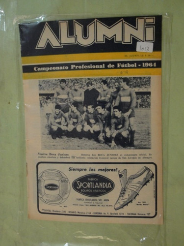 Revista Alumni 1013 Equipo De Boca Juniors 1964