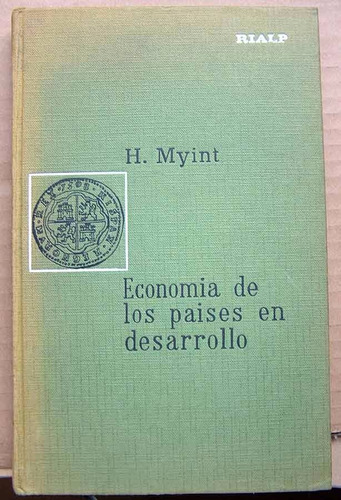 Economia De Los Pais En Desarrollo, H. Myint