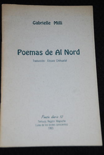 Poemas De Al Nord Gabrielle Milli Elicura Chihuailaf 1993