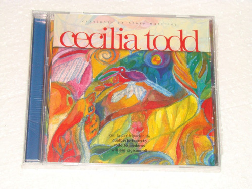 Cecilia Todd Canciones De Henry Martinez Cd Nuevo / Kktus