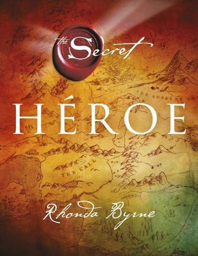 Heroe - Rhonda Byrne - Libro Nuevo