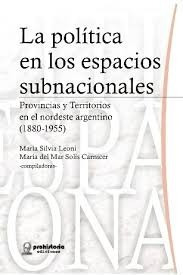 Política De Los Espacios Subnacionales.