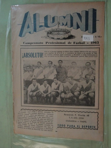 Revista Alumni 993 Equipo De River Plate - Independiente