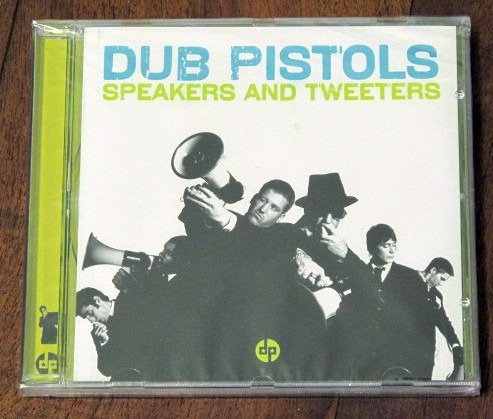 Dub Pistols Speakers And Tweeters Cd Nuevo Argentino