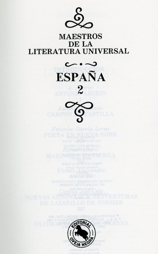 España 2, Maestros De La Literatura Universal.