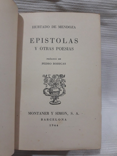 Imagen 2 de 5 de Epistolas Y Otras Poesias Hurtado De Mendoza Montar Y Simon
