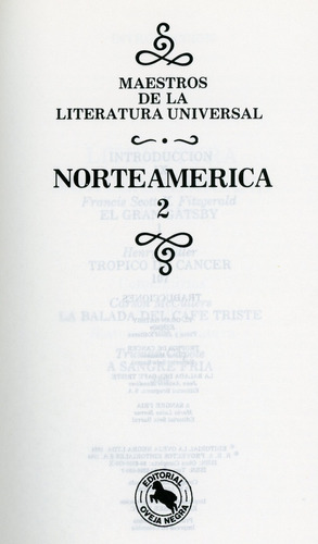 Norteamérica 2, Maestros De La Literatura Universal.