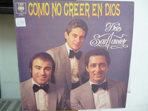 Trio San Javier Como No Creer En Dios Vinilo Argentino Promo