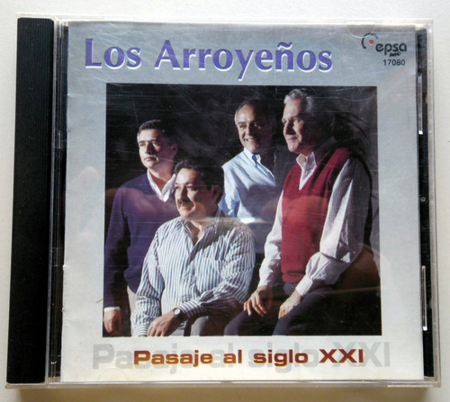 Los Arroyeños - Pasaje Al Siglo Xxi