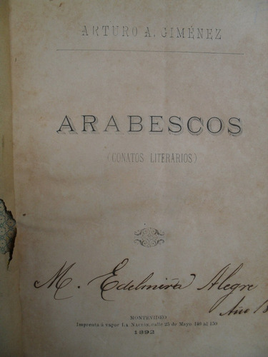 Arturo Giménez Pastor - Arabescos ( 1892 ) Primera Edición