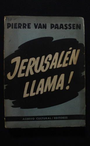 Jerusalen Llama! Pierre Van Paassen