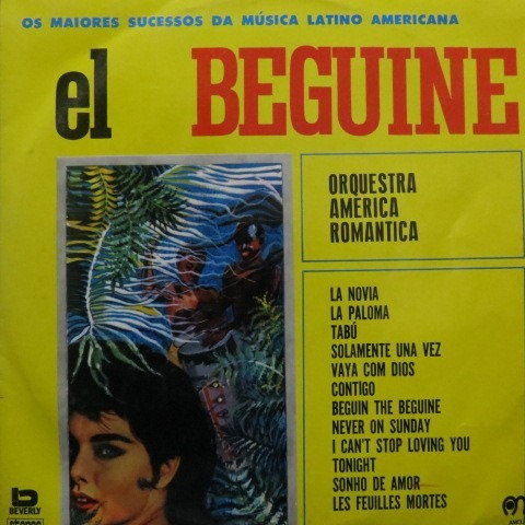 Lp  El Beguine - Orquestra America Romantica - Os Vinil Raro