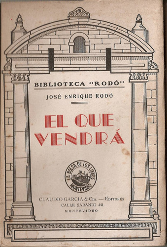 El Que Vendra - Rodo - Garcia