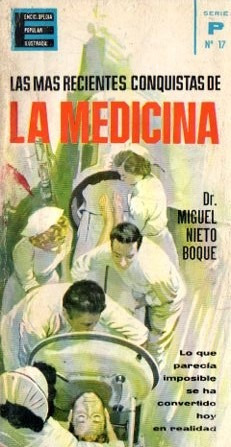 Miguen Nieto Boque - Las Mas Recientes Conquistas Medicina