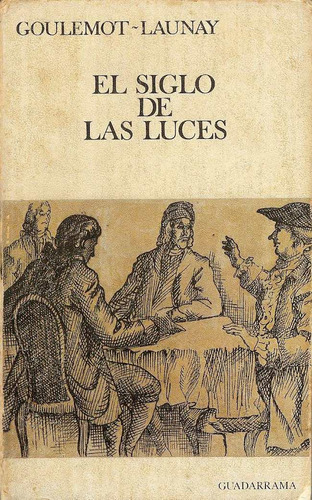 El Siglo De Las Luces (novela) Alejo Carpentier