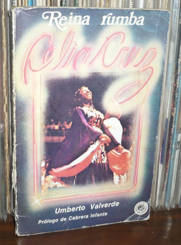 Celia Cruz Libro Reina Rumba Umberto Valverde