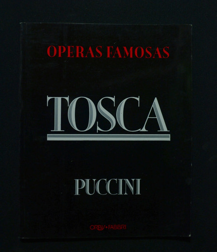 Tosca, Operas Famosas Puccini