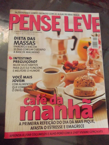Pense Leve - Café Da Manhã/dieta Das Massas/intestino Pregui