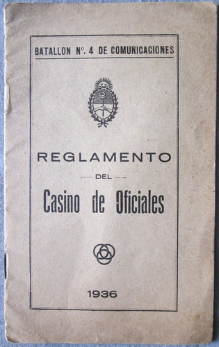 Antiguo Reglamento Del Casino De Oficiales Batallon