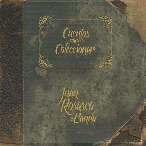 Juan Rosasco En Banda - Cd - Cuentos Para Coleccionar