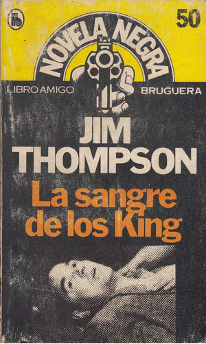 Jim Thompson La Sangre De Los King Novela Negra Policial 