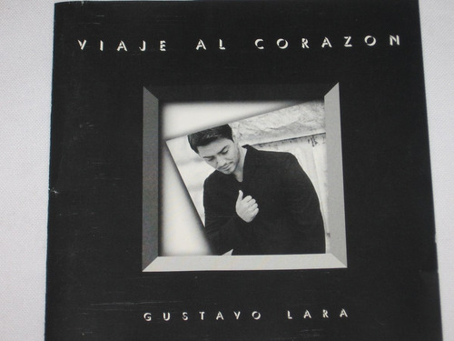 Cd Gustavo Lara Viaje Al Corazon