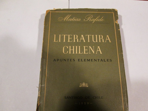 Matías Rafide  Literatura Chilena Apuntes Elementales