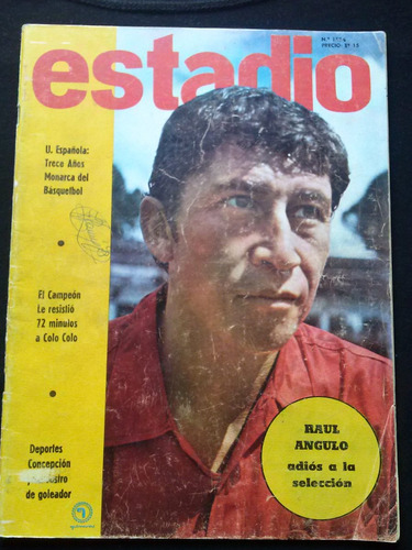 Estadio N° 1524 10 De Oct De 1972 Raul Angulo