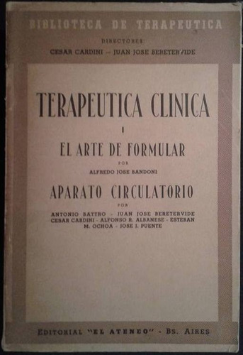 Terapeutica Clinica I El Arte De Formular Alfredo Bandoni
