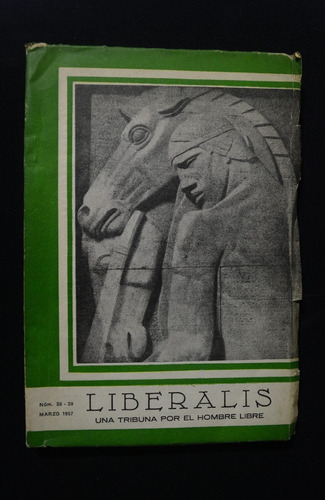 Revista Liberalis Nº 38 - 39 Marzo 1957