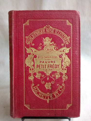 Pauvre Petit Fredy M Charlotte Chabrier Rieder Hachette 1907