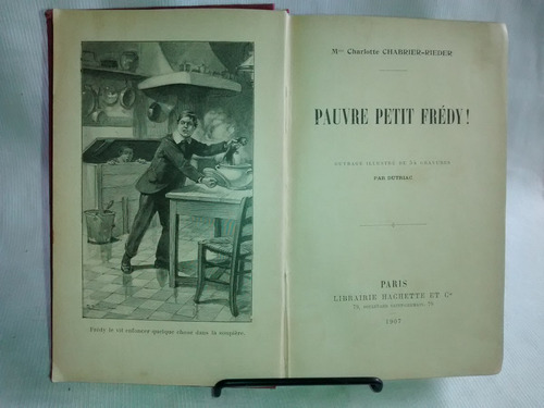 Pauvre Petit Fredy M Charlotte Chabrier Rieder Hachette 1907