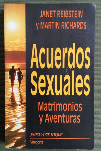 Acuerdos Sexuales - Janet Reibstein Y Martin Richards