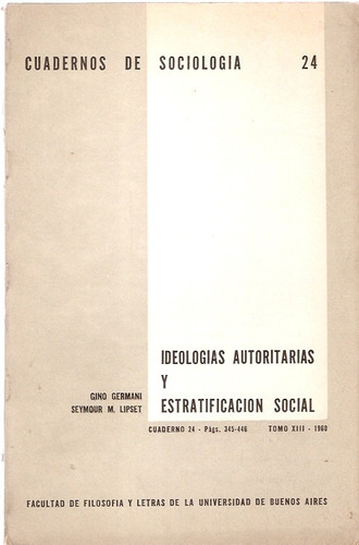 Ideologias Autoritarias Y Estratificacion Social Germani