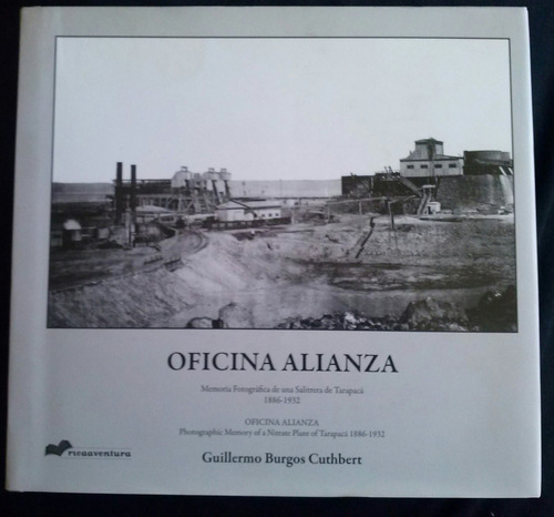 Oficina Alianza Salitrera De Tarapacá Por Guillermo Burgos