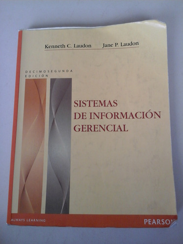 Sistemas De Información Gerencial Keneth Y Jane 12va Edición