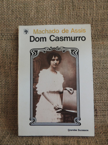Dom Casmurro Machado De Assis 1981 Ed Abril Cultural