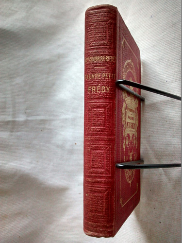 Pauvre Petit Fredy M Charlotte Chabrier Rieder Hachette 1907