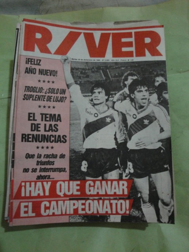 Revista Nº 2080 Troglio - River Quiere Ganar El Campeonato